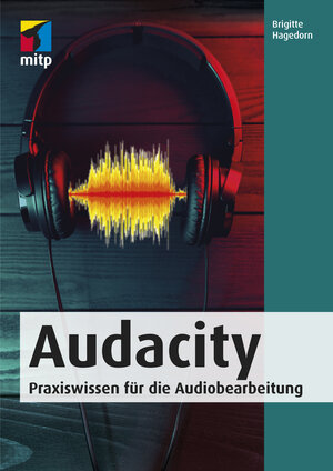 Buchcover Audacity | Brigitte Hagedorn | EAN 9783958457164 | ISBN 3-95845-716-9 | ISBN 978-3-95845-716-4