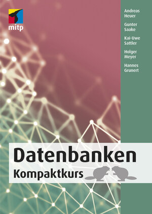Buchcover Datenbanken | Andreas Heuer | EAN 9783958457829 | ISBN 3-95845-782-7 | ISBN 978-3-95845-782-9