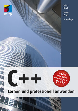 Buchcover C++ - Lernen und professionell anwenden | Ulla Kirch | EAN 9783958458093 | ISBN 3-95845-809-2 | ISBN 978-3-95845-809-3