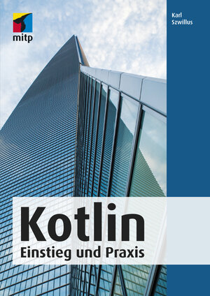 Buchcover Kotlin | Karl Szwillus | EAN 9783958458536 | ISBN 3-95845-853-X | ISBN 978-3-95845-853-6