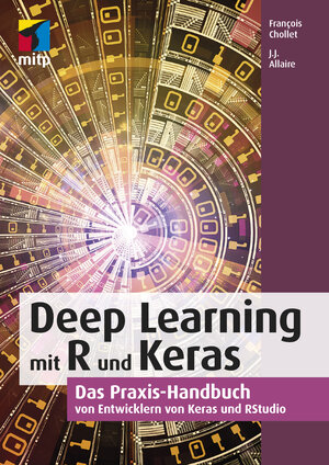 Buchcover Deep Learning mit R und Keras | François Chollet | EAN 9783958458932 | ISBN 3-95845-893-9 | ISBN 978-3-95845-893-2