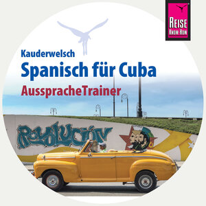 Buchcover Reise Know-How AusspracheTrainer Spanisch für Cuba (Kauderwelsch, Audio-CD) | Alfredo Hernández | EAN 9783958523777 | ISBN 3-95852-377-3 | ISBN 978-3-95852-377-7