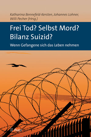 Buchcover Frei Tod? Selbst Mord? Bilanz Suizid?  | EAN 9783958530027 | ISBN 3-95853-002-8 | ISBN 978-3-95853-002-7