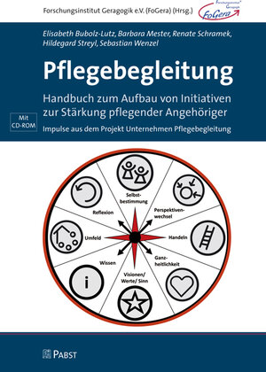 Buchcover Pflegebegleitung | Elisabeth Bubolz-Lutz | EAN 9783958531017 | ISBN 3-95853-101-6 | ISBN 978-3-95853-101-7