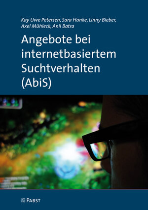 Buchcover Angebote bei internetbasiertem Suchtverhalten (AbiS) | Kay Uwe Petersen | EAN 9783958532366 | ISBN 3-95853-236-5 | ISBN 978-3-95853-236-6