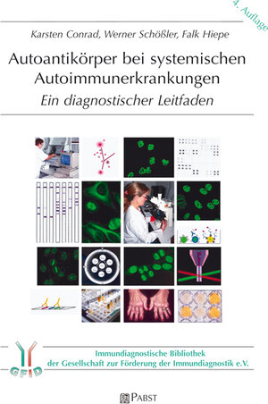 Buchcover Autoantikörper bei systemischen Autoimmunerkrankungen | Karsten Conrad | EAN 9783958532687 | ISBN 3-95853-268-3 | ISBN 978-3-95853-268-7