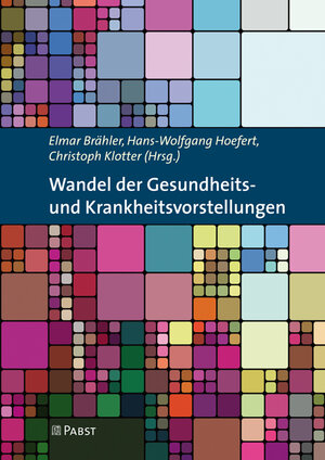Buchcover Wandel der Gesundheitsund Krankheitsvorstellungen  | EAN 9783958532960 | ISBN 3-95853-296-9 | ISBN 978-3-95853-296-0