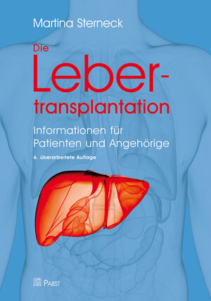 Buchcover Die Lebertransplantation | Martina Sterneck | EAN 9783958533547 | ISBN 3-95853-354-X | ISBN 978-3-95853-354-7