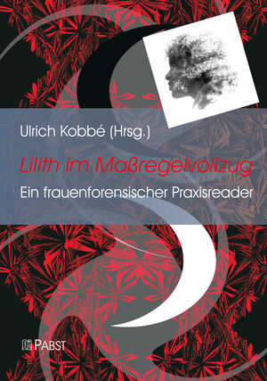 Buchcover Lilith im Maßregelvollzug  | EAN 9783958534452 | ISBN 3-95853-445-7 | ISBN 978-3-95853-445-2