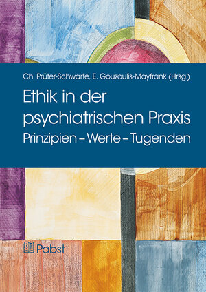 Buchcover Ethik in der psychiatrischen Praxis  | EAN 9783958534537 | ISBN 3-95853-453-8 | ISBN 978-3-95853-453-7