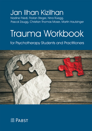 Buchcover Trauma Workbook for Psychotherapy Students and Practitioners | Jan Ilhan Kizilhan | EAN 9783958534995 | ISBN 3-95853-499-6 | ISBN 978-3-95853-499-5