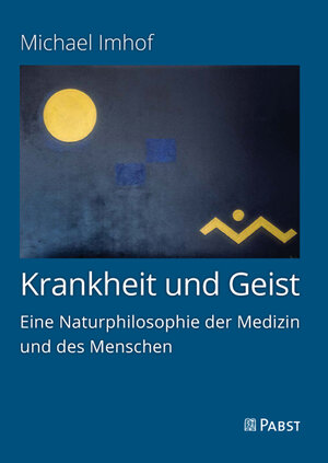 Buchcover Krankheit und Geist | Michael Imhof | EAN 9783958535183 | ISBN 3-95853-518-6 | ISBN 978-3-95853-518-3