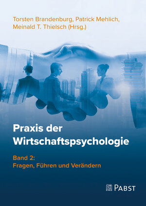 Buchcover Praxis der Wirtschaftspsychologie | Torsten Brandenburg | EAN 9783958537040 | ISBN 3-95853-704-9 | ISBN 978-3-95853-704-0
