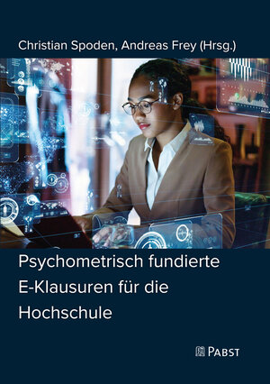 Buchcover Psychometrisch fundierte E-Klausuren für die Hochschule  | EAN 9783958537057 | ISBN 3-95853-705-7 | ISBN 978-3-95853-705-7