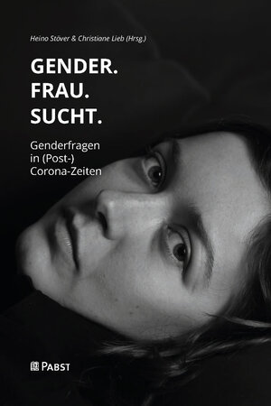Buchcover GENDER.FRAU.SUCHT.  | EAN 9783958538450 | ISBN 3-95853-845-2 | ISBN 978-3-95853-845-0
