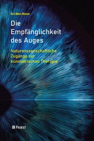 Buchcover Die Empfänglichkeit des Auges | Karl-Heinz Menzen | EAN 9783958538788 | ISBN 3-95853-878-9 | ISBN 978-3-95853-878-8