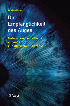 Buchcover Die Empfänglichkeit des Auges | Karl-Heinz Menzen | EAN 9783958538795 | ISBN 3-95853-879-7 | ISBN 978-3-95853-879-5