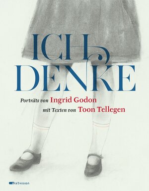 Buchcover Ich denke | Toon Tellegen | EAN 9783958540309 | ISBN 3-95854-030-9 | ISBN 978-3-95854-030-9