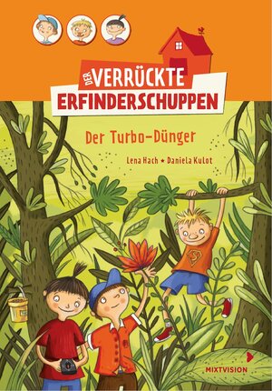 Buchcover Der verrückte Erfinderschuppen | Lena Hach | EAN 9783958541153 | ISBN 3-95854-115-1 | ISBN 978-3-95854-115-3