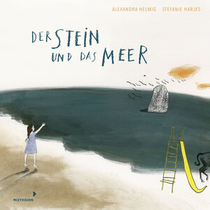 Buchcover Der Stein und das Meer - Nominiert für den Deutschen Jugendliteraturpreis 2021 | Alexandra Helmig | EAN 9783958541511 | ISBN 3-95854-151-8 | ISBN 978-3-95854-151-1