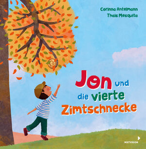 Buchcover Jon und die vierte Zimtschnecke | Corinna Antelmann | EAN 9783958541795 | ISBN 3-95854-179-8 | ISBN 978-3-95854-179-5