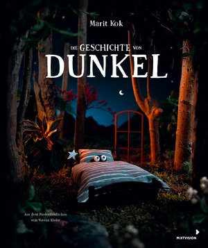 Buchcover Die Geschichte von Dunkel | Marit Kok | EAN 9783958542082 | ISBN 3-95854-208-5 | ISBN 978-3-95854-208-2