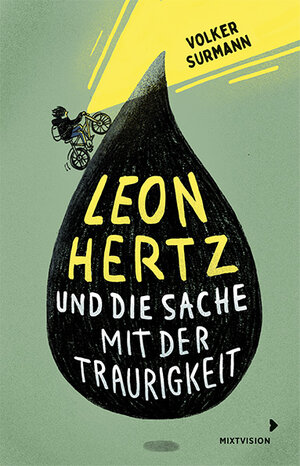 Buchcover Leon Hertz und die Sache mit der Traurigkeit | Volker Surmann | EAN 9783958542112 | ISBN 3-95854-211-5 | ISBN 978-3-95854-211-2