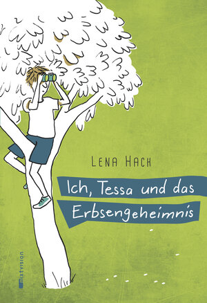 Buchcover Ich, Tessa und das Erbsengeheimnis | Lena Hach | EAN 9783958549050 | ISBN 3-95854-905-5 | ISBN 978-3-95854-905-0