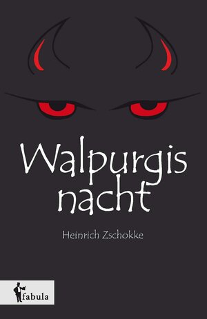 Buchcover Walpurgisnacht | Heinrich Zschokke | EAN 9783958553125 | ISBN 3-95855-312-5 | ISBN 978-3-95855-312-5