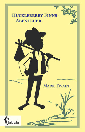 Buchcover Huckleberry Finns Abenteuer | Mark Twain | EAN 9783958554672 | ISBN 3-95855-467-9 | ISBN 978-3-95855-467-2