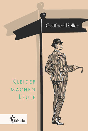 Buchcover Kleider machen Leute | Gottfried Keller | EAN 9783958554719 | ISBN 3-95855-471-7 | ISBN 978-3-95855-471-9