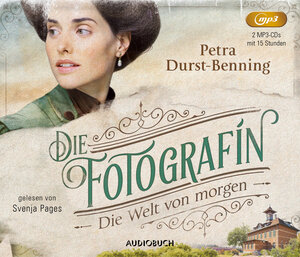 Buchcover Die Fotografin - Die Welt von Morgen | Petra Durst-Benning | EAN 9783958625693 | ISBN 3-95862-569-X | ISBN 978-3-95862-569-3