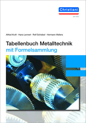 Buchcover Tabellenbuch Metalltechnik | Alfred Kruft | EAN 9783958632400 | ISBN 3-95863-240-8 | ISBN 978-3-95863-240-0