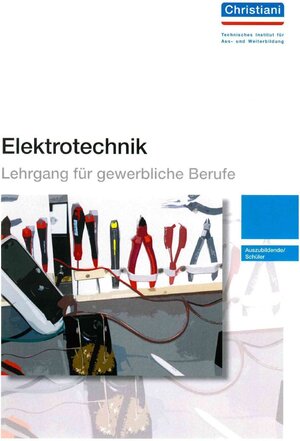 Buchcover Elektrotechnik Lehrgang 1  | EAN 9783958632424 | ISBN 3-95863-242-4 | ISBN 978-3-95863-242-4