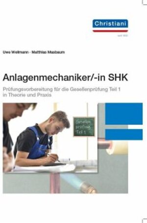 Buchcover Anlagenmechaniker/-in SHK | Uwe Wellmann | EAN 9783958633292 | ISBN 3-95863-329-3 | ISBN 978-3-95863-329-2