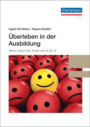 Buchcover Überleben in der Ausbildung | Ingrid Ute Ehlers | EAN 9783958633360 | ISBN 3-95863-336-6 | ISBN 978-3-95863-336-0