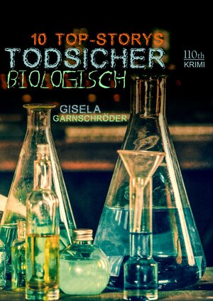Buchcover Todsicher biologisch | Gisela Garnschröder | EAN 9783958656963 | ISBN 3-95865-696-X | ISBN 978-3-95865-696-3