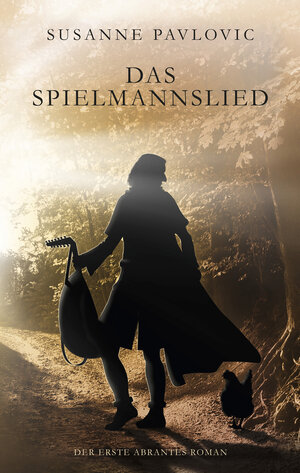 Buchcover Das Spielmannslied | Juri Susanne Pavlovic | EAN 9783958690301 | ISBN 3-95869-030-0 | ISBN 978-3-95869-030-1