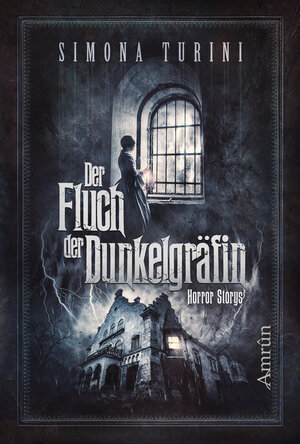Buchcover Der Fluch der Dunkelgräfin | Simona Turini | EAN 9783958693982 | ISBN 3-95869-398-9 | ISBN 978-3-95869-398-2