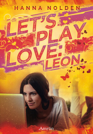 Buchcover Let´s play love: Leon | Hanna Nolden | EAN 9783958694071 | ISBN 3-95869-407-1 | ISBN 978-3-95869-407-1