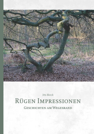Buchcover Rügen Impressionen | Iris Bleeck | EAN 9783958720206 | ISBN 3-95872-020-X | ISBN 978-3-95872-020-6