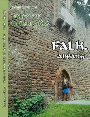 Buchcover falk. abgang | Jasmin N. Weidner | EAN 9783958761278 | ISBN 3-95876-127-5 | ISBN 978-3-95876-127-8