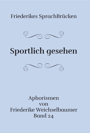 Buchcover Sportlich gesehen | Friederike Weichselbaumer | EAN 9783958763753 | ISBN 3-95876-375-8 | ISBN 978-3-95876-375-3