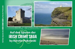 Buchcover Auf den Spuren der Irish Crime Saga | Kerstin Pukowski | EAN 9783958767584 | ISBN 3-95876-758-3 | ISBN 978-3-95876-758-4