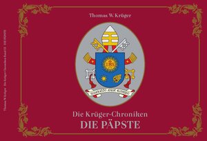 Buchcover Die Krüger-Chroniken | Thomas W. Krüger | EAN 9783958768192 | ISBN 3-95876-819-9 | ISBN 978-3-95876-819-2