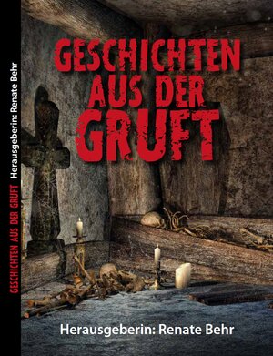 Buchcover Geschichten aus der Gruft  | EAN 9783958769168 | ISBN 3-95876-916-0 | ISBN 978-3-95876-916-8