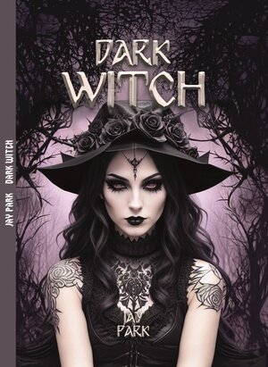 Buchcover Dark Witch | Jay Park | EAN 9783958769991 | ISBN 3-95876-999-3 | ISBN 978-3-95876-999-1