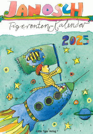 Buchcover Janosch Tigerentenkalender 2025 | Janosch | EAN 9783958780545 | ISBN 3-95878-054-7 | ISBN 978-3-95878-054-5