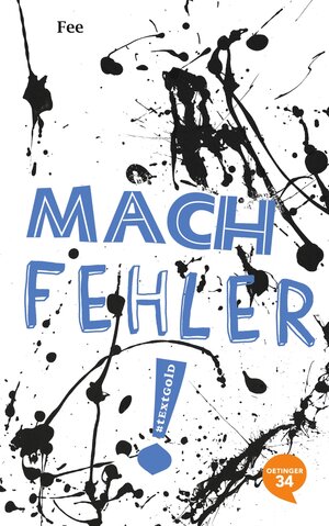 Buchcover #textgold - Mach Fehler! | Fee | EAN 9783958820272 | ISBN 3-95882-027-1 | ISBN 978-3-95882-027-2