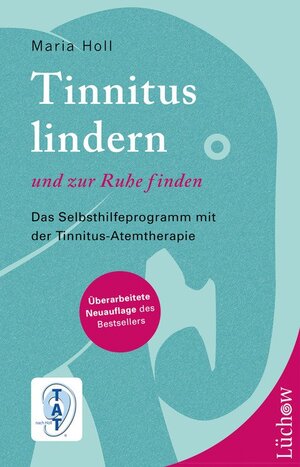 Buchcover Tinnitus lindern und zur Ruhe finden | Maria Holl | EAN 9783958830066 | ISBN 3-95883-006-4 | ISBN 978-3-95883-006-6